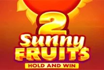 Sunny Fruits 2 Hold and Win slot